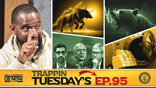 RESHAPING YOUR FINANCIAL STRUCTURE  Wallstreet Trapper Episode 95 Trappin Tuesdays [upl. by Etat]