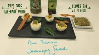 Recette apéro  tapenade œufs durs et olives bio Tramier [upl. by Sheehan363]