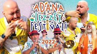 2022 ADANA LEZZET FESTİVALİ AÇKEN İZLEMEYİN [upl. by Welton171]