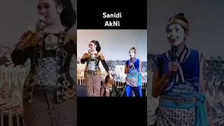 Sanidi amp Akni 🔴 Niken Salindri [upl. by Nodnrb121]