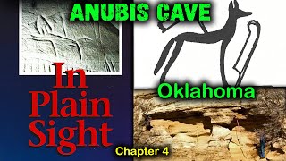 Anubis Cave  In Plain Sight  Old World Inscriptions In Oklahoma  Chapter 4 [upl. by Paley]