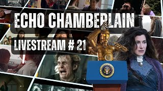 Echo Chamberlain Livestream 21 [upl. by Nnaitsirk]