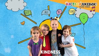 Kindness by The Juicebox Jukebox  Be Kind Kids Song Childrens Music New World Kindness Day 2022 [upl. by Aikas]