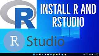 How to Install R and RStudio on Windows 11 [upl. by Subocaj]