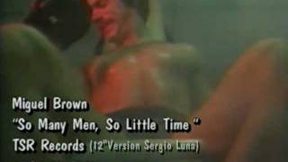 Miquel Brown  So Many Man So Little Time  Long Version  HQ Video Mix By Sergio Luna [upl. by Barnett]