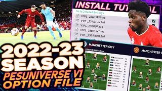 PES 2021  PESUNIVERSE V1 202223 Season Option File  Kits Emblems Tactics amp Latest Transfers [upl. by Lilyan589]