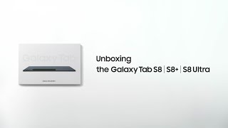 Galaxy Tab S8 Series Official Unboxing  Samsung [upl. by Valtin]