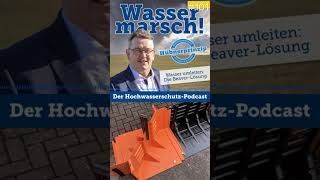 Podcast 101 Hochwasserschutz mit Beaver Flood Fence [upl. by Halfon]