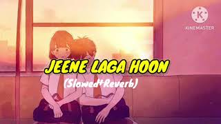 Jeene Laga Hoon SlowedReverb Hindi Lofi Song Lofiboy229 [upl. by Barnabas474]