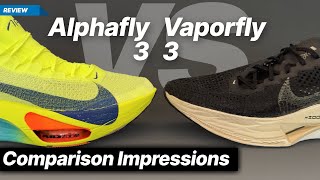 Nike Alphafly 3 vs Nike Vaporfly 3 [upl. by Sidoeht]