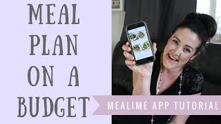 Meal Prep Tips  Creating a Grocery Budget  Mealime Reviews [upl. by Mihe]