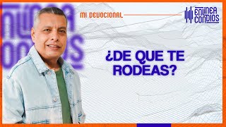 ¿DE QUE TE RODEAS 📺 Lunes5Febrero2024 En Línea Con Dios [upl. by Thirzia]