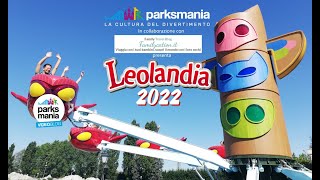 LEOLANDIA 2022  VideoBlog [upl. by Ecydnarb170]