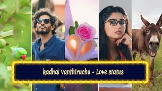 kadhal vanthiruchu😂💞🥰 Yuvan shankar RajaVallavan PUNITHAVELcreation shorts whatsappstatus [upl. by Htiekal]