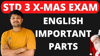 XMAS EXAM STD 3 ENGLISH IMPORTANT PARTS ഇംഗ്ലീഷ് പരീക്ഷയിൽ ഫുൾ മാർക്ക് വാങ്ങാം [upl. by Sonafets]