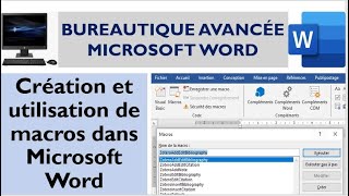 Bureautique avancée Création et utilisation de macros dans Microsoft Word Macros et sécurité données [upl. by Tebzil]