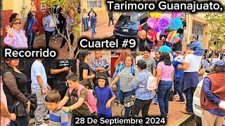 Tarimoro Guanajuato Recorrido Cuartel 9 28 De Septiembre 2024 [upl. by Peedsaj660]