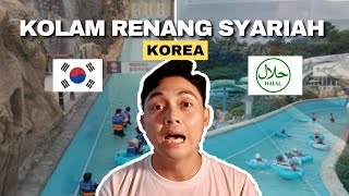 DI KOREA BERENANG HARUS TUTUP AURAT HARUS PAKE SEPATU TOPI amp BAJU LENGKAP  KOLAM RENANG SYARIAH [upl. by Omocaig]