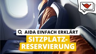 Sitzplatzreservierung  AIDA einfach erklärt 💡 [upl. by Yrrah]