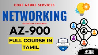 Core Azure services Networking Class 5  Vep Tech Academy Az 900 Full course in tamil [upl. by Mizuki]