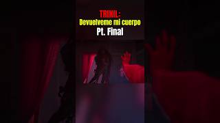 Trinil Devuelveme mi cuerpo  Pt Final resumen netflix film shorts fyp subscribe movie [upl. by Orin]