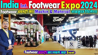 India International Footwear Fair 2024 Biggest Fottwear Event in India Pragati maidan [upl. by Einatsed]