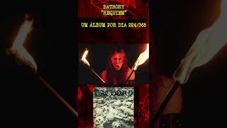 BATHORY  REQUIEM  ÁLBUM 224 bathory [upl. by Eisnyl311]