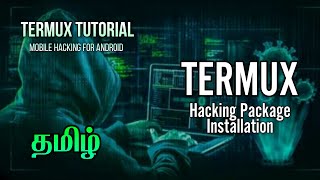 Termux tutorial android for tamil  Termux Packages How to installation tamil Easy to learn Termux [upl. by Eizdnil]