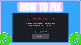 Fix Valorant VAN 84 Error  How To Fix Valorant Connection Error [upl. by Troxell]