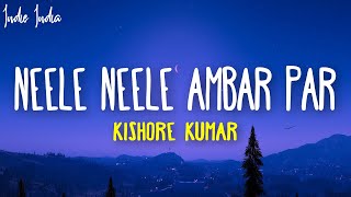 Neele neele ambar par chaand jab aaye  Kishore Kumar KalyanjiAnandji [upl. by Shlomo]