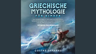 Kapitel 01  Griechische Mythologie für Kinder Das große Buch der griechischen Sagen [upl. by Doowle]