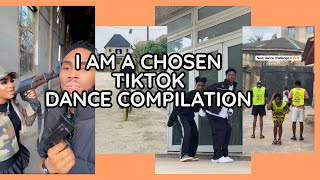 I AM A CHOSEN TIKTOK DANCE CHALLENGE COMPILATION viralvideo trending tiktok dance chosen [upl. by Ainirtak]