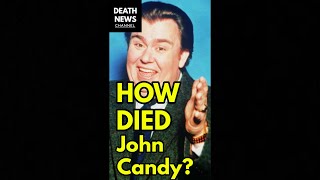 How Did John Candy Die Shorts [upl. by Odirfliw]