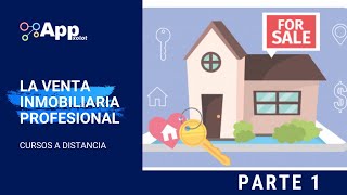 Curso Gratis Venta Inmobiliaria Profesional 🏡🔑 Parte 1 [upl. by Elberta519]