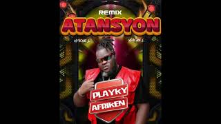 Remix atansyon❌machel feat afriken an by dj Playkymix remix 2025 afro raboday tiktok [upl. by Ettenor]