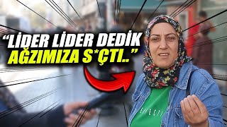 quotLİDER LİDER DEDİK AĞZIMIZA SÇTI KOYDUquot SOKAK RÖPORTAJLARI [upl. by Lunneta963]