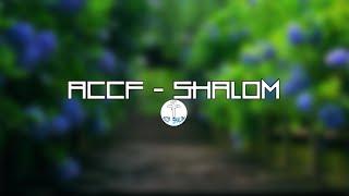 ACCF SHALOM ඉරුදින නමස්කාර මෙහෙය 11082024  ප්‍රථම භාගය [upl. by Nyltyak184]