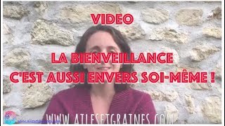 La bienveillance cest aussi envers soimême [upl. by Anet]