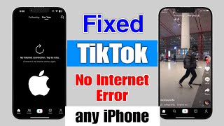 Tiktok Not working no internet connection on iphone  Fix Tiktok no internet connection on iphone [upl. by Yessac]