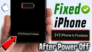 How to fix iphone findable after power off  iphone findable after power off problem [upl. by Latyrc710]