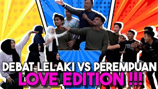 DEBAT GADIS VS JEJAKA AI TEAM LOVE EDITION  BETUL KE LELAKI KUAT CMBURU [upl. by Obla319]