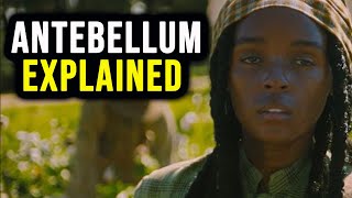 Antebellum 2020 Movie Ending Explained Review [upl. by Nylirac509]