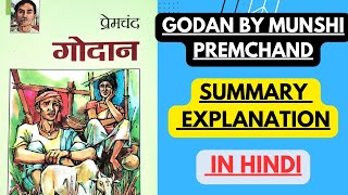 Godan by Munshi Premchand  Summary Explanation in Hindi [upl. by Asehr]