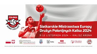 AUSTRIA  EUROPA WSCHODNIA Siatkarskie Mistrzostwa Europy Drużyn Polonijnych  Kalisz 2024 [upl. by Amasa]