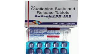 Quticalm SR 400 Tablets Quetiapine Sustained Release Tablets [upl. by Surtemed414]