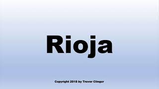 How To Pronounce Rioja Wine [upl. by Howes]