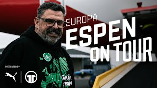 ESPEN ON TOUR EUROPA  Episode 3 – Preparation is Key [upl. by Choong]