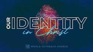 Our Identity in Christ Session 3 [upl. by Fitzger]