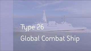 Type 26 combat ship capabilities [upl. by Underwood]