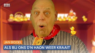 Jan Biggel  Als Bij Ons Dn Haon Weer Kraait [upl. by Ahpla]